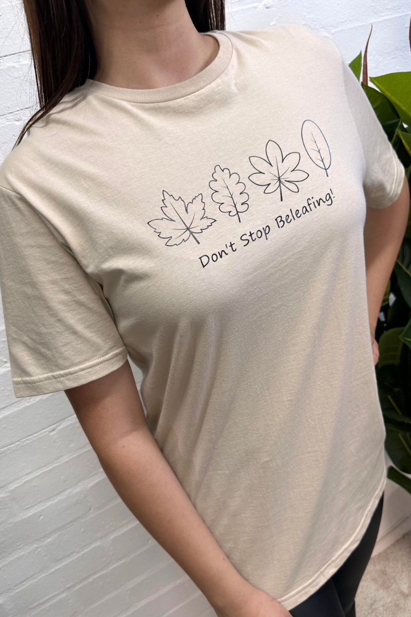 LIZZIE Slogan T-Shirt - 'Don't Stop Beleafing'